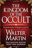 The Kingdom of the Occult by Walter Martin