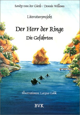 Literaturprojekt 'Der Herr der Ringe, Die Gefährte