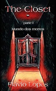 Livro The Closet: Mundo dos Mortos