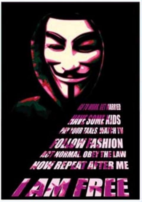 Artificial V For Vendetta Poster Mask I Am Free Politique Propaganda Movie Poster Citation 23 5x33 Amazon Fr Cuisine Maison