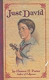 Just David (Whole-Hearted Family Classics Collection)