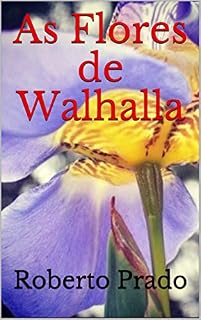 Livro As Flores de Walhalla