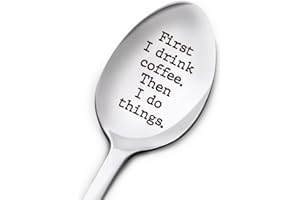MUKTOUJAUMAI Funny Coffee Lover Spoon Gifts for Women Men, First I Drink Coffee, Birthday Thanksgiving Christmas Gifts for Coffee Lover Daughter Son Mom Dad Grandma Grandpa, Engraved Stainless Steel Coffee Spoon