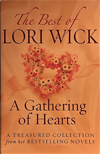 A Gathering of Hearts by Lori Wick (Hardcover)