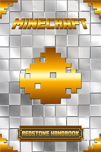 Redstone Handbook for Minecraft: Ultimate Collector's Edition (Minecraft Handbooks)