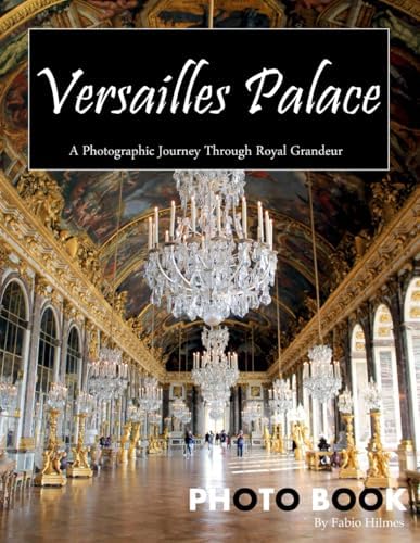 その他 Jean-Marie PerouseDeMontclos Versailles Versailles: Jean-Marie Perouse de Montclos, Robert Polidori