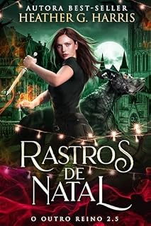 Livro Rastros de Natal: Uma história natalina de fantasia urbana (O Outro Reino)