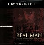 Real Man: The Curriculum for Men