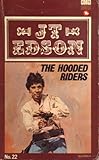 "Hooded Riders" av J. T. Edson