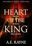 Heart of the King: An Epic Fantasy Adventure