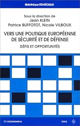 Vers une politique européenne de sécurité et de défense