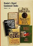 Bolt, The Night Lives on, The Choice, The Ladies of Missalonghi, Night of the Fox (Reader's Digest Condensed Books, Volume 3 1987)