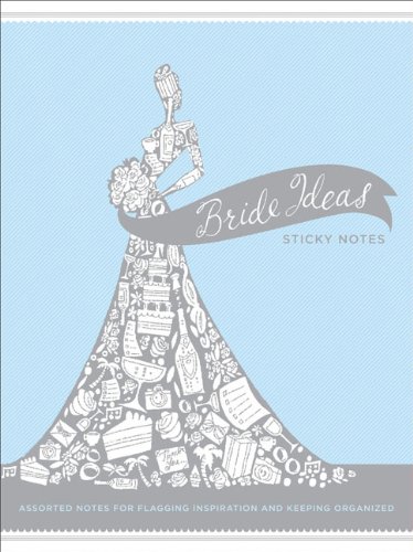 Bride Ideas Sticky Notes (Wedding Planning Sticky Notepad, Engagement Gift for Bride-To-Be)