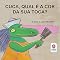 Livro Cuca, qual é a cor da sua toca?