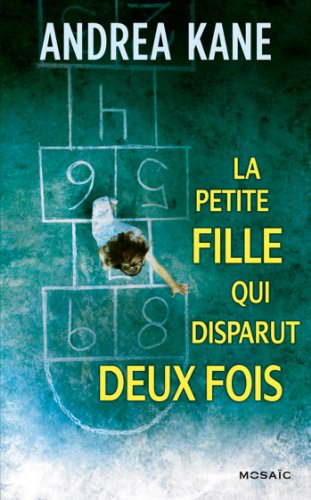 La  petite fille qui disparut deux fois