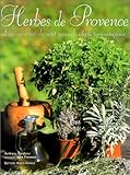 Image de Herbes de Provence : Les Recettes de sept grands chefs provenÃ§aux