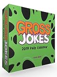 Gross Jokes 2019 Daily Calendar by 