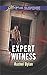 Expert Witness (Love Inspired Suspense)