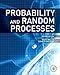 Probability and Random Processes: With Applications to Signal Processing and Communications