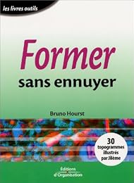 Former sans ennuyer