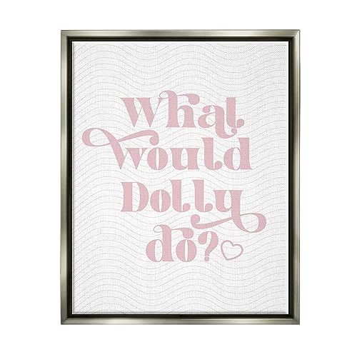 Stupell Industries What Would Dolly Do Phrase Gray Framed Floater Canvas Wall A…