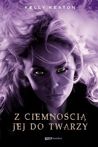 Z ciemnoscia jej do twarzy (Polska wersja jezykowa)
