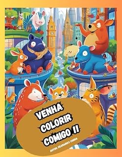 Livro VENHA COLORIR COMIGO