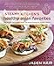 Steamy Kitchen's Healthy Asian Favorites: 100 Recipes That Are Fast, Fresh, and Simple Enough for To by Jaden Hair