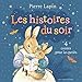 Pierre Lapin : Les histoires du soir by