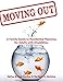 Moving Out: A Family Guide to Residential Planning for Adults with Disabilities by Dafna Krouk-Gordon, Barbara D. Jackins