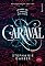 Livro Caraval (Trilogia Caraval, vol. 1): (Nova tradução/Nova edição – Pela Gutenberg)