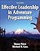 Effective Leadership in Adventure Programming - 2nd Edition