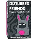 Disturbed Friends - This party game should be banned.