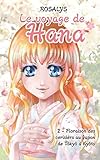 Le voyage de Hana: Floraison des cerisiers au Japon, de Tokyo à Kyoto (French Edition) by Rosalys