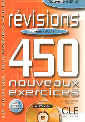 Revisions 250 Exercises Textbook + Key + Audio CD (Beginner A1/A2) (French Edition) by Johnson