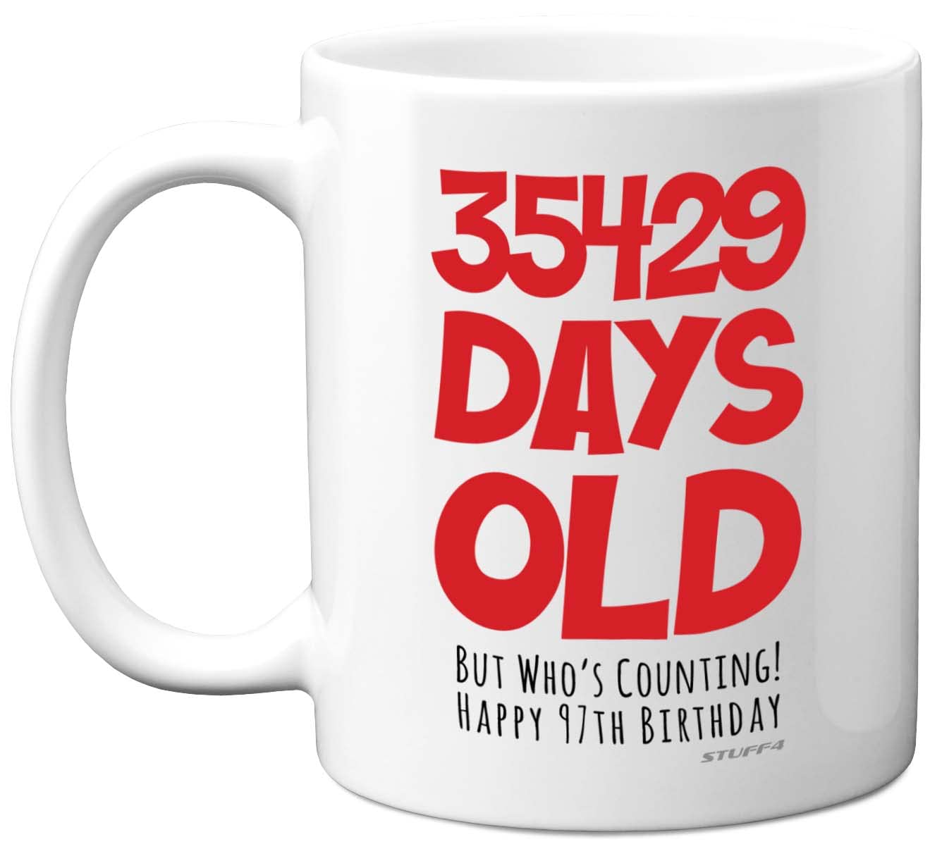97th Birthday Mug Gift for Men Women Him Her - 35429 Days Old - Funny Adult Ninety-Seven Ninety-Seventh Happy Birthday Present for Dad Mum Grandma Nan Great Grandad, 11oz Ceramic Dishwasher Safe Mugs