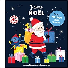 Amazon Fr J Aime Noel Livre Sonore Des 18 Mois Roederer Charlotte Livres