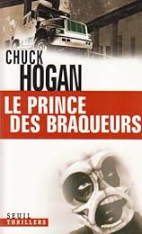 Le  prince des braqueurs