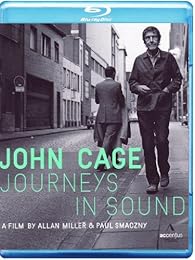 John Cage - Journeys in Sound