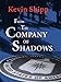 From the Company of Shadows