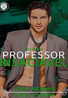 Livro Meu professor insaciável (Meus amores)