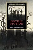 The Cambridge Companion to Gothic Fiction (Cambridge Companions to Literature) by Jerrold E. Hogle