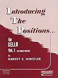 Introducing the Positions for Cello: Volume 1