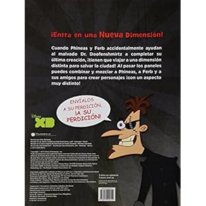 Across the 2nd Dimension Combina y Crea / Across the 2nd Dimension. Mix & Match: Phineas and Ferb (Spanish Edition)
