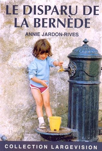 Le  disparu de la Bernède