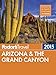 Fodor's Arizona & the Grand Canyon 2015 (Full-color Travel Guide)