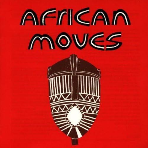 African Moves: Soukous, Highlife and Juju Music