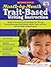 Month-by-Month Trait-Based Writing Instruction: Ready-to-Use Lessons and Strategies for Weaving Morning Messages, Read-Alouds, Mentor Texts, and More ... Writing Program (Month-By-Month (Scholastic))