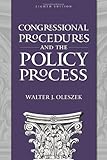Congressional Procedures and the Policy Process, 8th Edition, Oleszek, Walter J., 1604266139