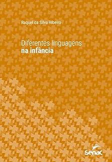 Livro Diferentes linguagens na infância (Série Universitária)